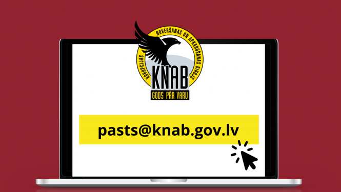 Sarkans fons, attēls ar portatīvā datora ilustrāciju. Augšdaļā KNAB logo, zem tā - dzeltens laukums ar melnas krāsas burtiem "pasts@knab.gov.lv".
