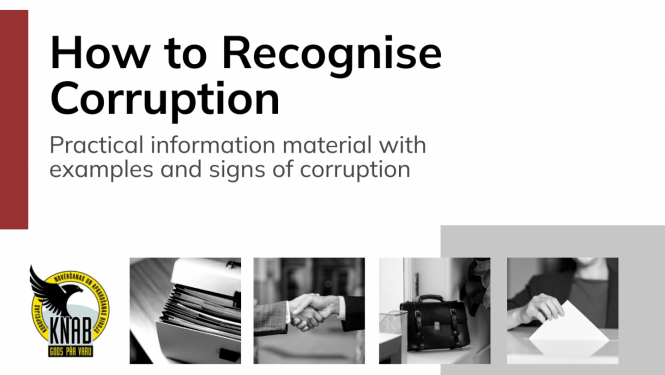 Written text in bold "How to recognise Corruption" following the text "Practical information material with examples and signs of corruption". Under the text there is a KNAB logo and four black and white pictures: 1) document folder, 2) handshake, 3) a briefcase, 4) ballot box