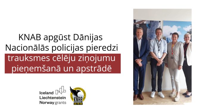 Teksts: "KNAB apgūst Dānijas Nacionālās policijas pieredzi trauksmes cēlēju ziņojumu pieņemšanā un apstrādē". Zem teksta Eiropas Ekonomikas zonas grantu un KNAB logo. Pa labi: fotogrāfija, no kreisās divi vīrieši un divas sievietes.