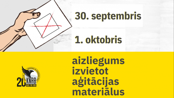 Attēlā redzams teksts, ka 30. septembrī un 1. oktobrī aizliegt izvietot aģitācijas materiālus