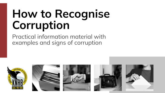 Written text in bold "How to recognise Corruption" following the text "Practical information material with examples and signs of corruption". Under the text there is a KNAB logo and four black and white pictures: 1) document folder, 2) handshake, 3) a briefcase, 4) ballot box