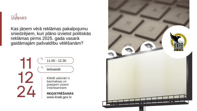 Attēlā redzams aicinājums piedalīties vebinārā par priekšvēlēšanu aģitācijas ierobežojumiem un aģitācijas materiālu izvietošanas nosacījumiem pirms nākamajā gadā plānotajām pašvaldību vēlēšanām